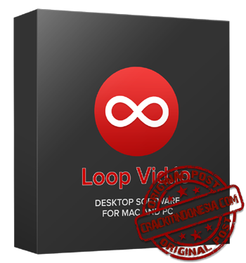 Loop Vidio v1.1 Cracked for Mac & WIN - Crackit Indonesia